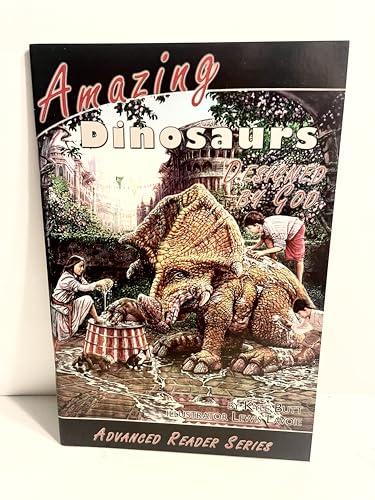 Imagen de archivo de Advanced Reader / Amazing Dinosaurs / Designed by God (A.P. Reader) a la venta por Once Upon A Time Books