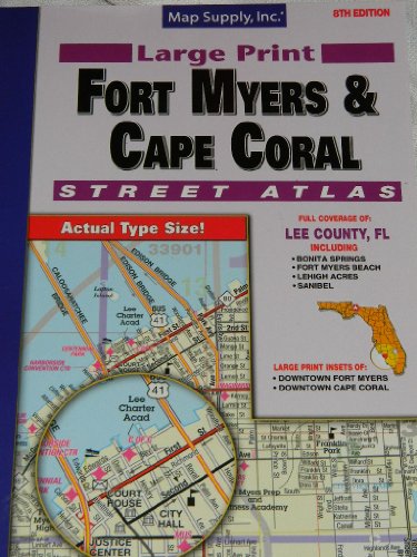 9781600641152: Fort Myers & Cape Coral Street Atlas, 8th Edition, Large Print