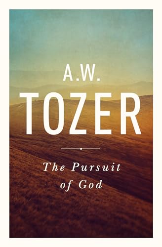 9781600660030: The Pursuit of God: The Human Thirst for the Divine