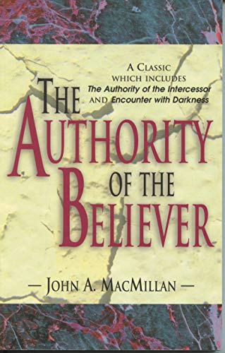 9781600660832: The Authority of the Believer