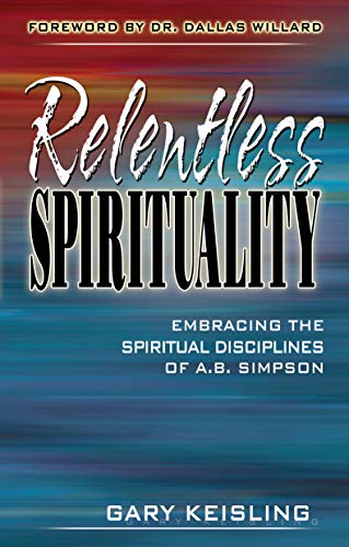 9781600661341: Relentless Spirituality