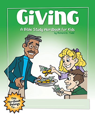 Imagen de archivo de Giving: A Bible Study Wordbook for Kids (Children's Wordbooks) a la venta por SecondSale