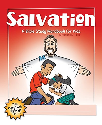 Beispielbild fr Salvation: A Bible Study Wordbook for Kids (Children's Wordbooks) zum Verkauf von Wonder Book