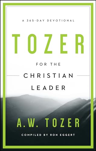 Beispielbild fr Tozer for the Christian Leader zum Verkauf von Blackwell's