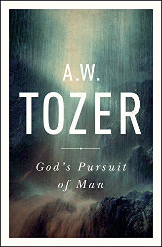 Beispielbild fr God's Pursuit of Man: Tozer's Profound Prequel to The Pursuit of God zum Verkauf von BooksRun
