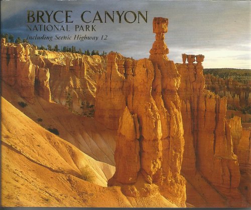 Stock image for Bryce Canyon National Park (including Scenic Highway 12) for sale by ThriftBooks-Atlanta
