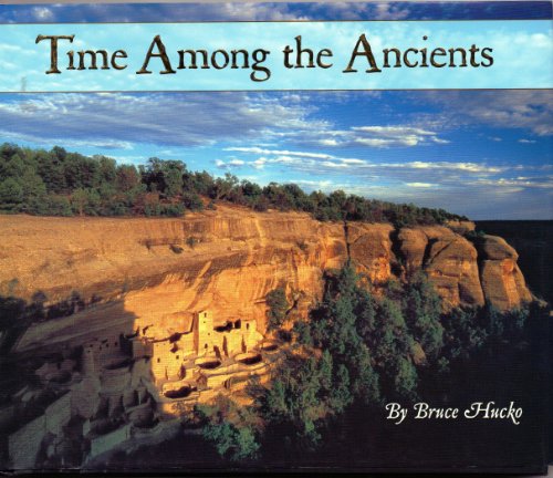 Stock image for Time Among the Ancients for sale by ThriftBooks-Dallas