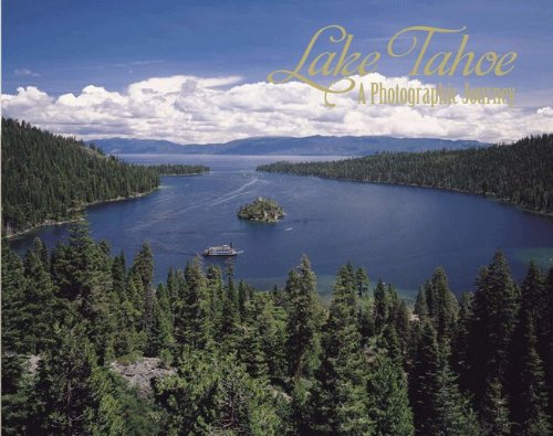 Stock image for Lake Tahoe A Photographic Journey for sale by ThriftBooks-Dallas