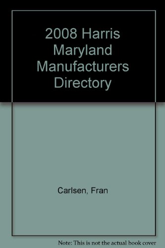 9781600730122: 2008 Harris Maryland Manufacturers Directory