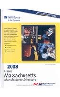 2008 Harris Massachusetts Manufacturers Directory (9781600730856) by Harris InfoSource