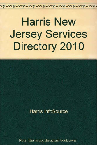 Harris New Jersey Services Directory 2010 (9781600732072) by Harris InfoSource