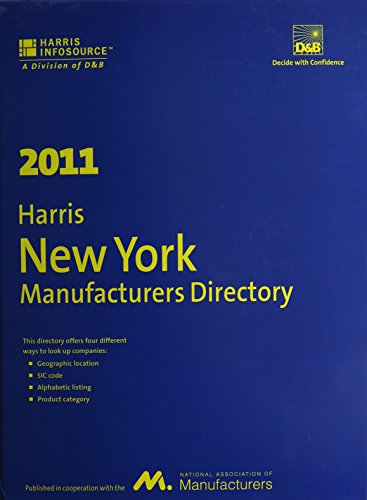 Harris New York Manufacturers Directory 2011 (9781600732850) by Harris InfoSource