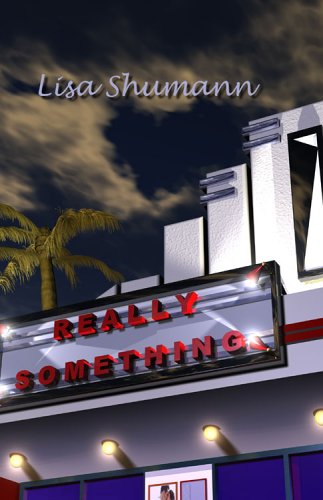 Really Something - Shumann, Lisa