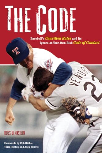 Imagen de archivo de The Code: Baseball's Unwritten Rules and Its Ignore-at-Your-Own-Risk Code of Conduct a la venta por Ergodebooks