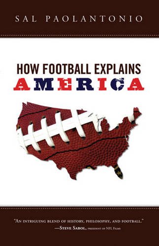 Imagen de archivo de How Football Explains America a la venta por ThriftBooks-Atlanta