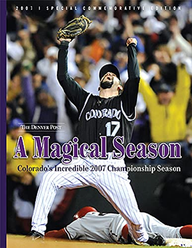 Stock image for A Magical Season : Colorado's Incredible 2007 Championship Season for sale by Better World Books: West