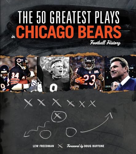 Stock image for The 50 Greatest Plays in Chicago Bears Football History for sale by Better World Books