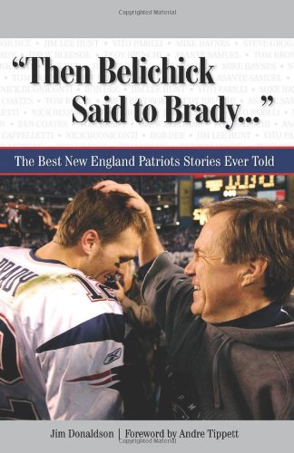 Then Belichick Said to Brady.