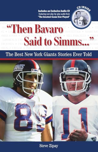 Imagen de archivo de Then Bavaro Said to Simms. . .: The Best New York Giants Stories Ever Told [With CD (Audio)] a la venta por ThriftBooks-Atlanta