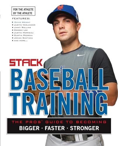 Stock image for Baseball Training: The Pros' Guide to Becoming Bigger, Faster, Stronger for sale by SecondSale