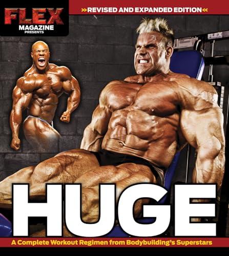 Stock image for Huge: A Complete Workout Regimen from Bodybuilding's Superstars for sale by BooksRun