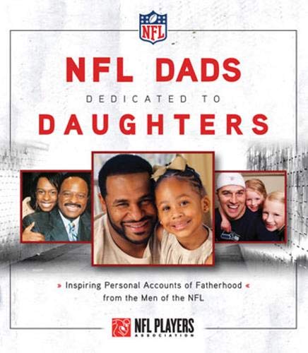 Beispielbild fr NFL Dads Dedicated to Daughters zum Verkauf von Signedbookman