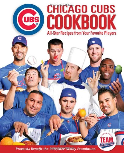 Imagen de archivo de Chicago Cubs Cookbook: All-Star Recipes from Your Favorite Players a la venta por ThriftBooks-Dallas