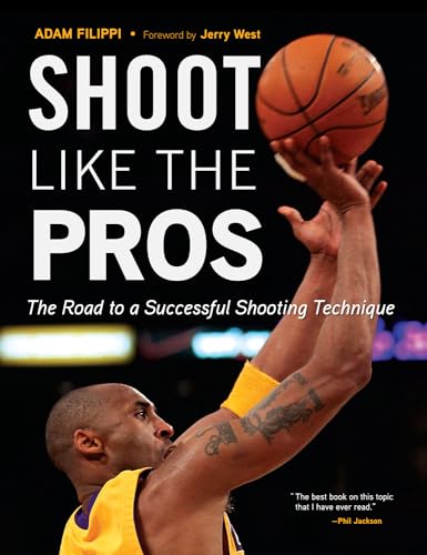 Beispielbild fr Shoot Like the Pros: The Road to a Successful Shooting Technique zum Verkauf von Studibuch