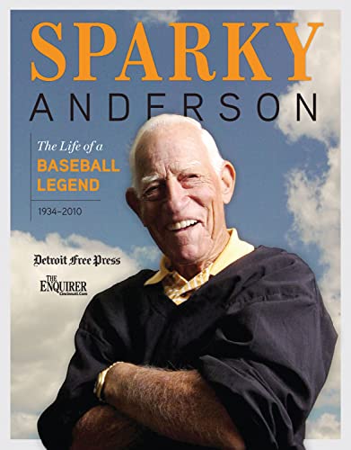 Beispielbild fr Sparky Anderson: The Life of a Baseball Legend zum Verkauf von Goodwill