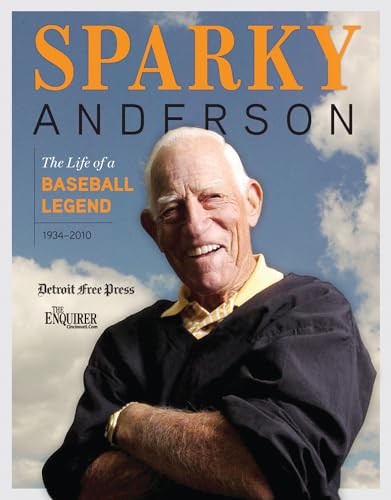 Stock image for Sparky Anderson: The Life of a Baseball Legend for sale by Goodwill