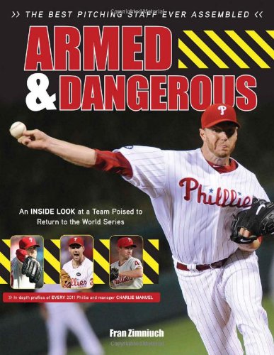 Beispielbild fr Armed & Dangerous: The Best Pitching Staff Ever Assembled zum Verkauf von Wonder Book