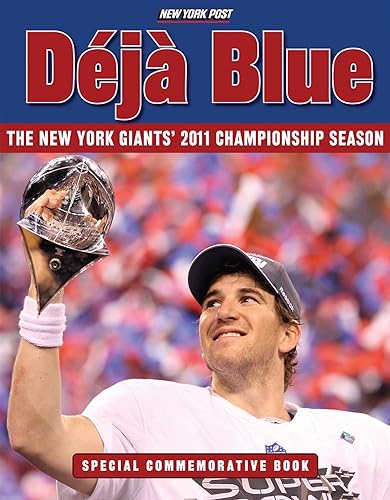 Stock image for Dj Blue : The New York Giants' 2011 Championship Season for sale by Better World Books