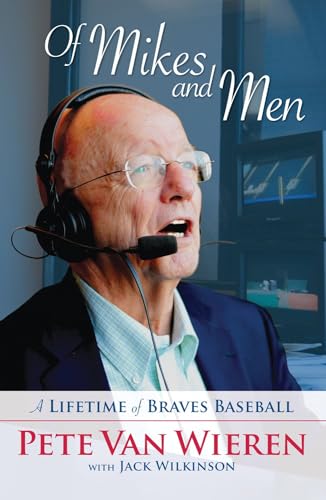 Beispielbild fr Of Mikes and Men: A Lifetime of Braves Baseball zum Verkauf von Front Cover Books