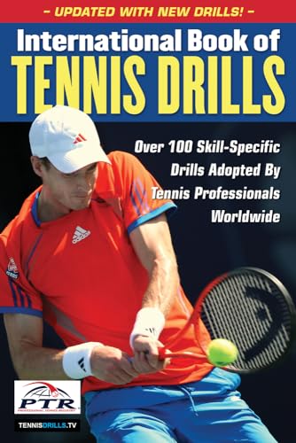Beispielbild fr International Book of Tennis Drills zum Verkauf von Blackwell's