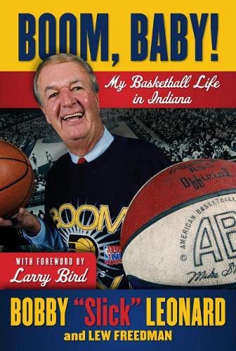 Stock image for Boom, Baby!: My Basketball Life in Indiana for sale by SecondSale