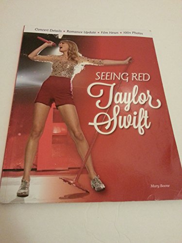 Imagen de archivo de Taylor Swift: Seeing Red a la venta por Goodwill of Colorado