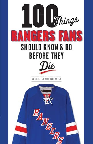 Stock image for 100 Things Rangers Fans Should Know & Do Before They Die for sale by ThriftBooks-Atlanta