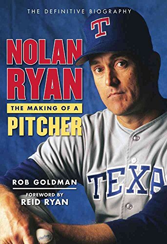 9781600789229: Nolan Ryan: The Making of a Pitcher