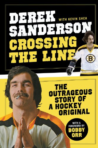 Stock image for Crossing the Line: The Outrageous Story of a Hockey Original for sale by New Legacy Books