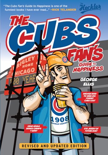 Beispielbild fr The Cubs Fan's Guide to Happiness zum Verkauf von Better World Books