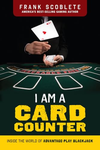 Beispielbild fr I Am a Card Counter: Inside the World of Advantage-Play Blackjack! zum Verkauf von Goodwill