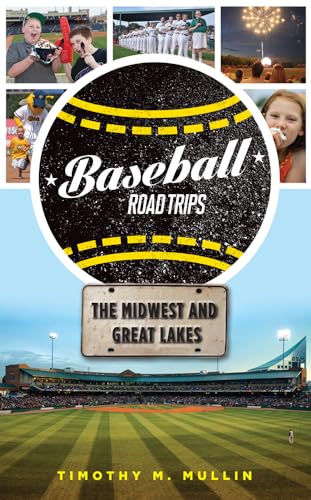 9781600789694: Baseball Road Trips: The Midwest and Great Lakes [Lingua Inglese]