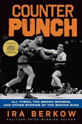 Stock image for Counterpunch : Ali, Tyson, the Brown Bomber, and Other Stories of the Boxing Ring for sale by Better World Books