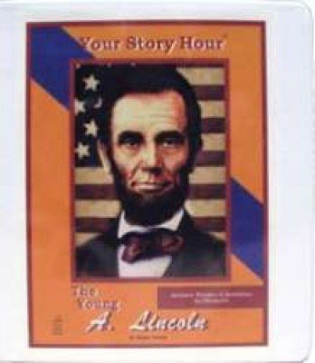 Beispielbild fr Your Story Hour: Young Abraham Lincoln zum Verkauf von Half Price Books Inc.