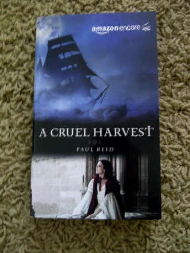 A Cruel Harvest (9781600815324) by Paul Reid