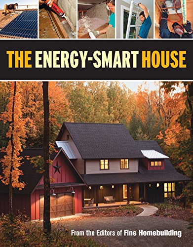 9781600854095: The Energy-smart House: Builder-tested / Code Approved