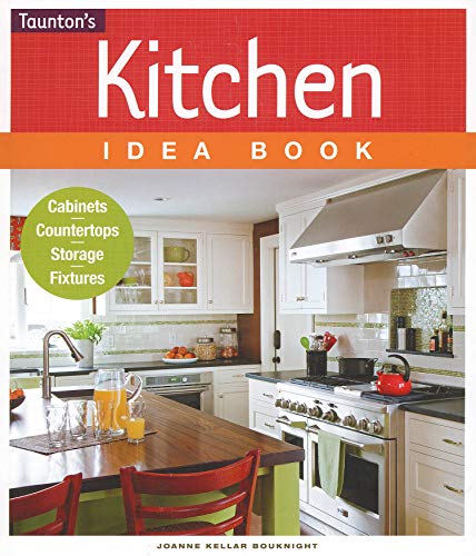 Stock image for Kitchen Idea Book (Taunton Home Idea Books) for sale by Front Cover Books