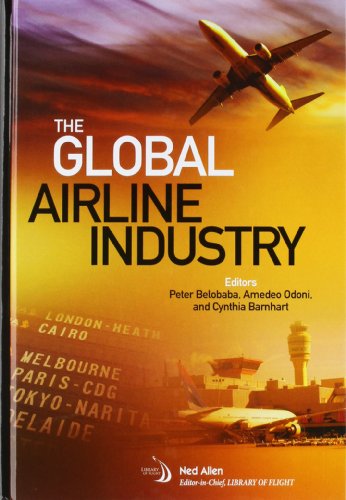 Imagen de archivo de The Global Airline Industry (Library of Flight) a la venta por GoldenWavesOfBooks