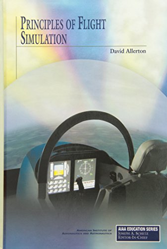9781600867033: Principles of Flight Simulation (AIAA Education)