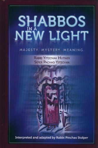 9781600910661: Shabbos in a New Light : Majesty. Mystery. Meaning